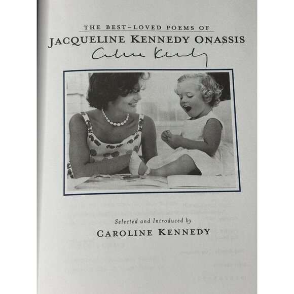 📚❤️ The Best-Loved Poems Jacqueline Kennedy Onassis SIGNED Caroline Kennedy 1st - Picture 3 of 16